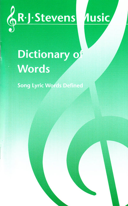 Dictionary of Words: Song Lyric Words Defined