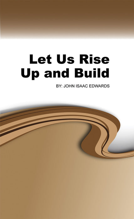 Let Us Rise up and Build