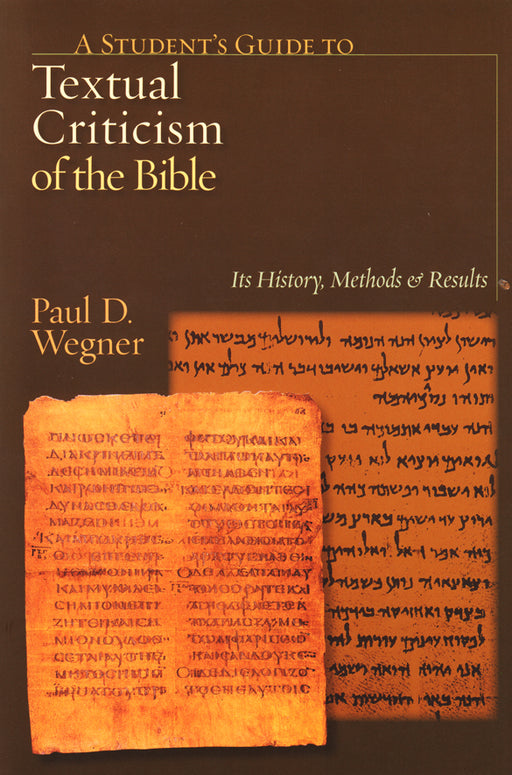 Student's Guide to Textual Criticism of the Bible