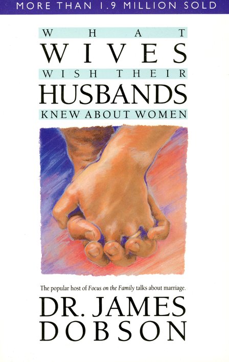 What Wives Wish Their Husbands Knew About Women *