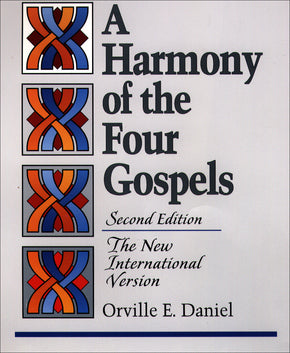 A Harmony of the Four Gospels - NIV
