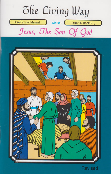 PRESCHOOL 1-2 MAN - Jesus - Son of God