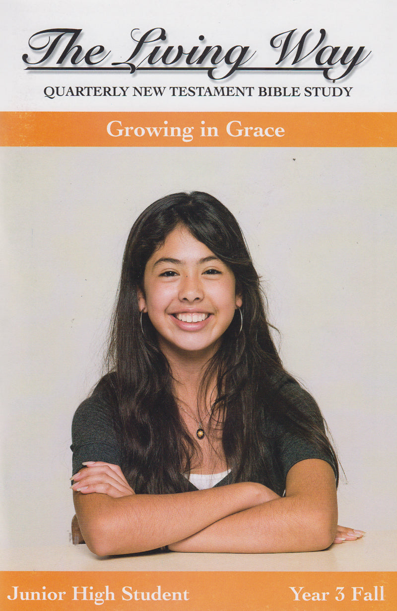 JUNIOR HI 3-1 ST - Growing in Grace