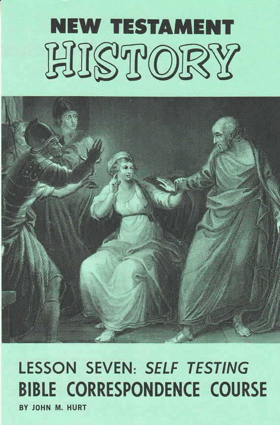 Hurt 12-Lesson Correspondence Course: Lesson 7