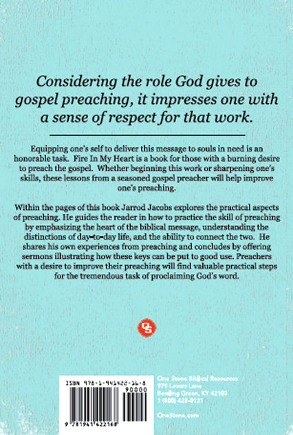 Fire In My Heart:  Preparing to Preach the Word of God