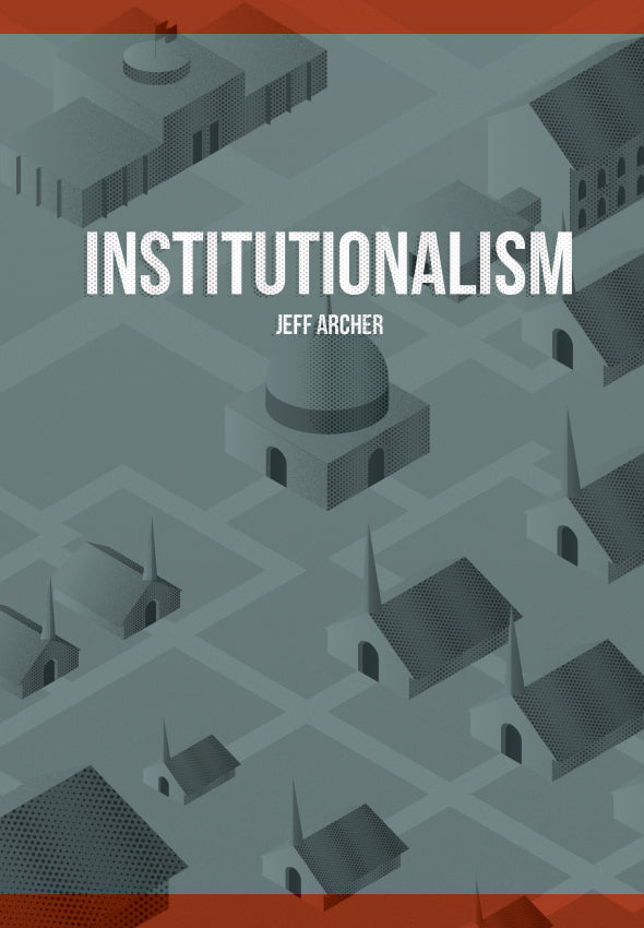 Institutionalism