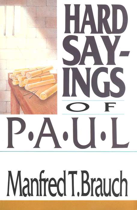 Hard Sayings of Paul