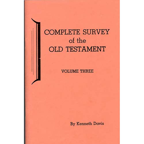 Complete Survey of the Old Testament - Vol. 3