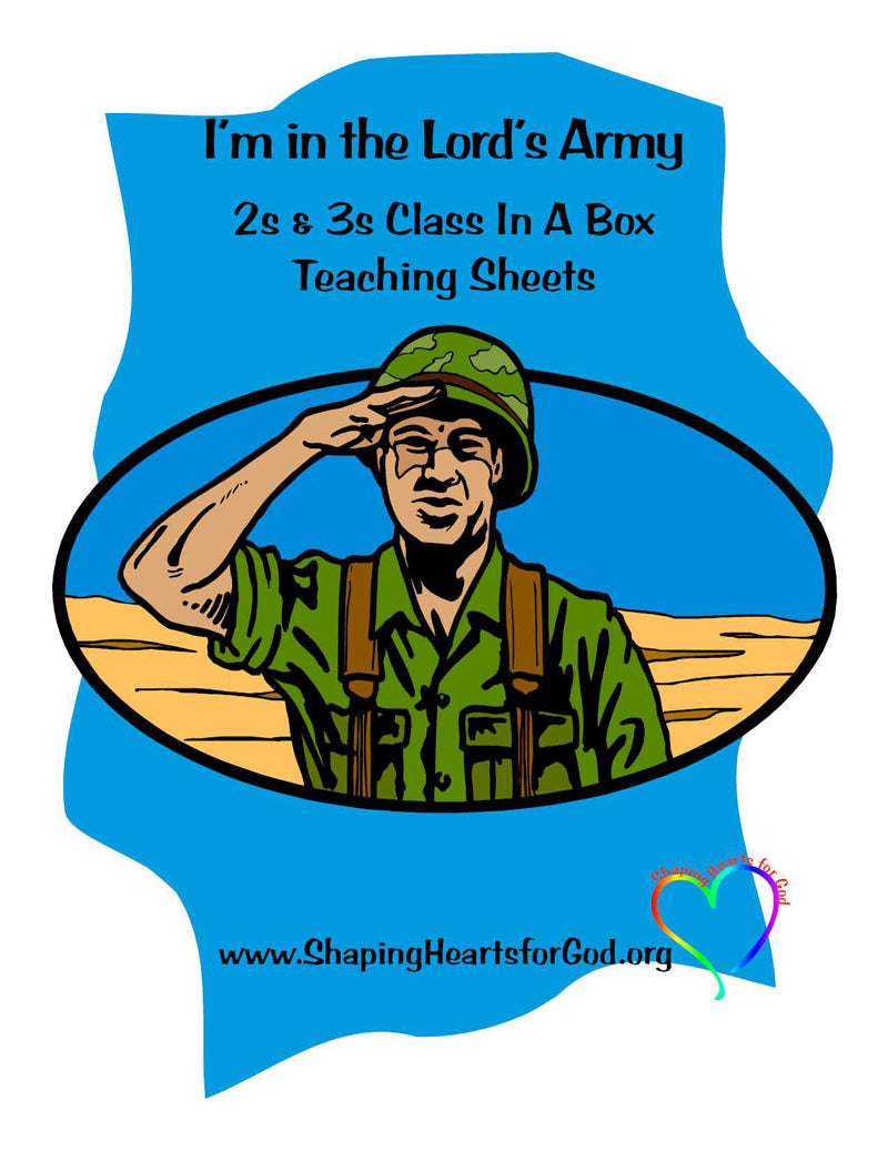I'm In the Lord's Army Teaching Sheets