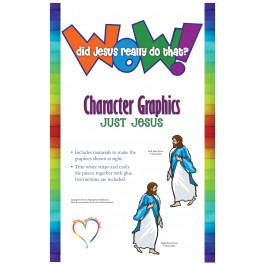 Wow! Did Jesus Really Do That? - Character Graphics: Just Jesus
