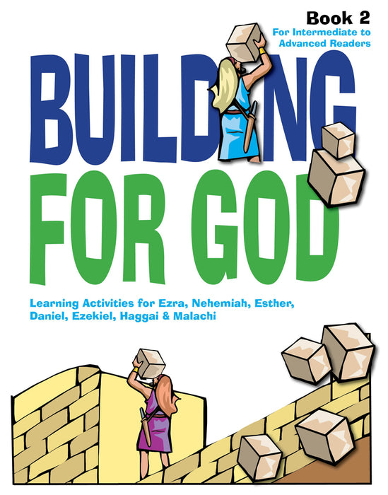 Building For God Activity Book 2 - Reader (Building Your Life For God)