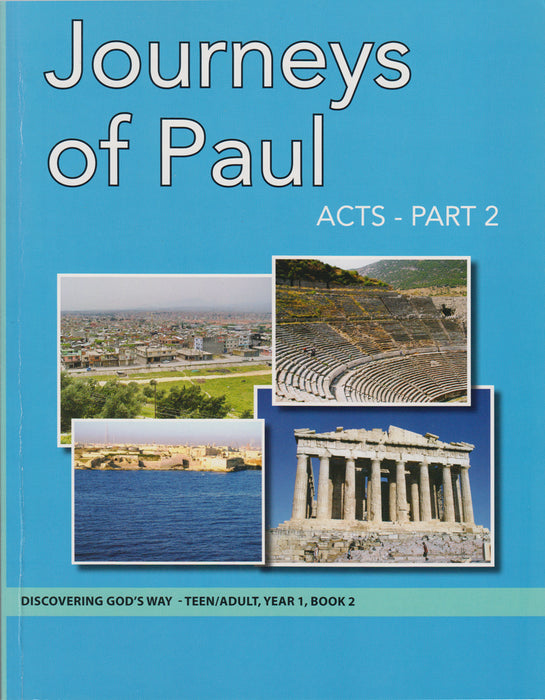 Journey's With Paul: Acts Part 2 (Teen/Adult 1:2)
