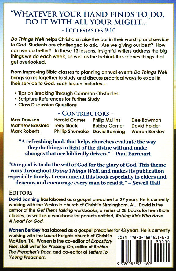 Do Things Well: The Pursuit of Excellence Book