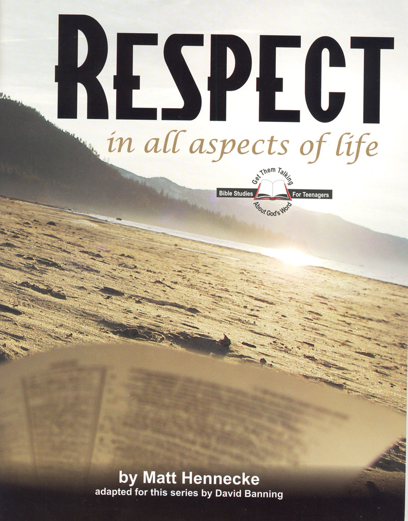 Respect In All Aspects of Life