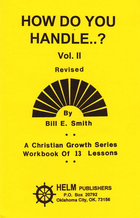 How Do You Handle..? Volume II