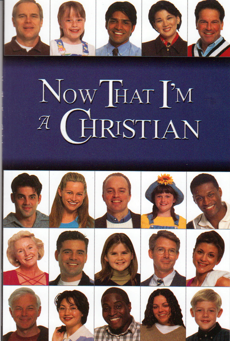 Now That I'm A Christian