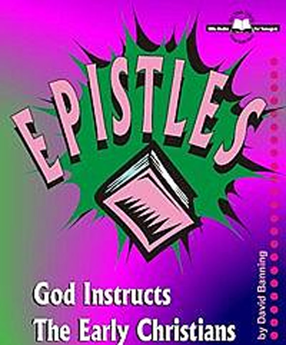 Epistles - God Instructs the Early Christians