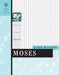 Moses - Great Bible Characters
