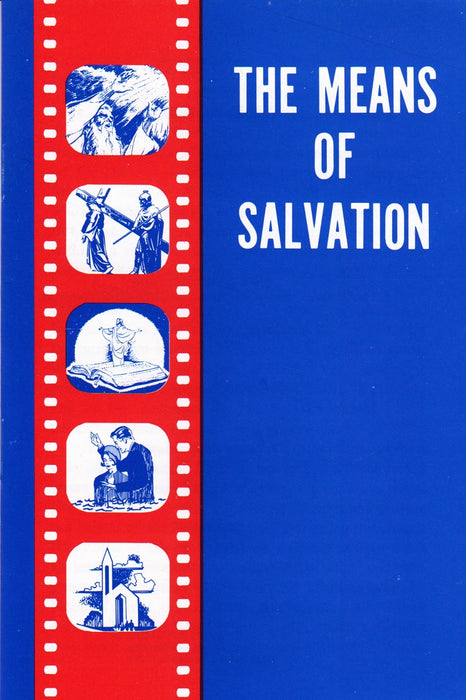 The Means of Salvation