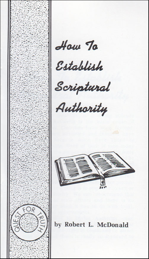 How To Establish Scriptural Authority