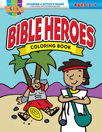 Bible Heroes Coloring Book Ages 2-4