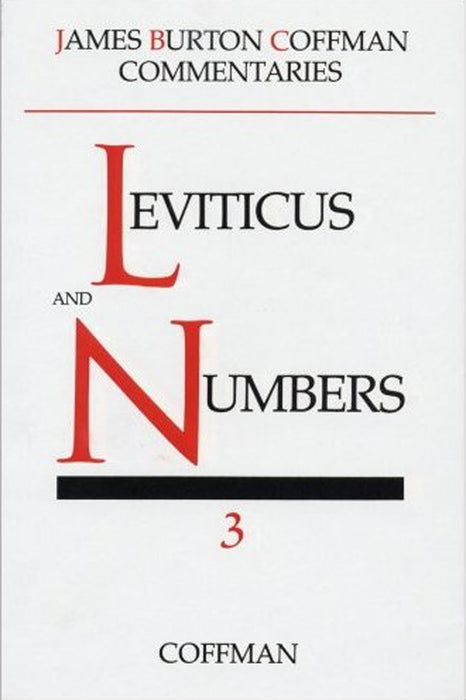 Coffman Commentary: Leviticus and Numbers