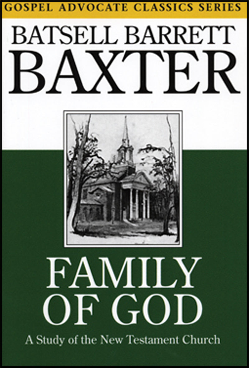 Family of God: A Study of the New Testament Church