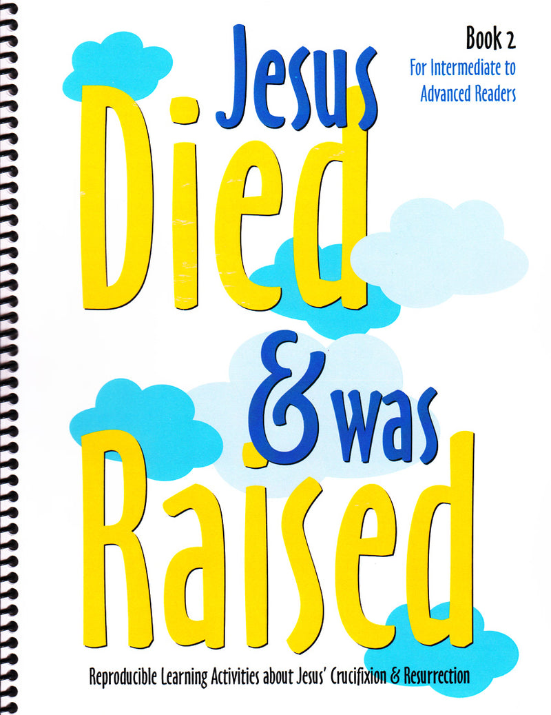 Jesus Dies & Was Raised Activity Bk 2
