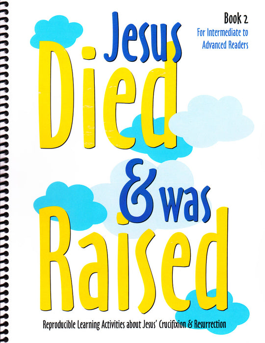 Jesus Dies & Was Raised Activity Bk 2