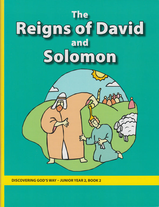 Reign of David and Solomon (Junior 2:2)