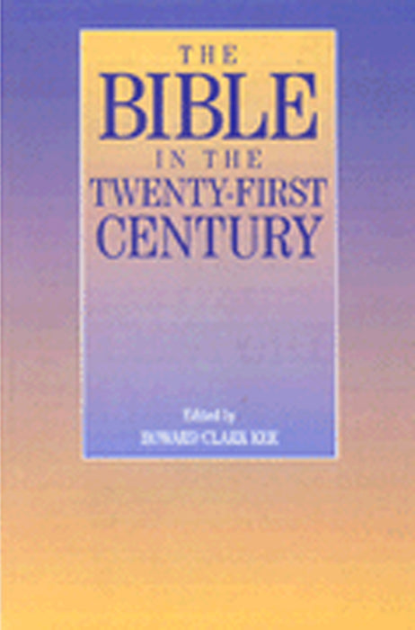 Bible in Twenty-First Century