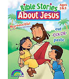 Bible Stories About Jesus Ages 2-3