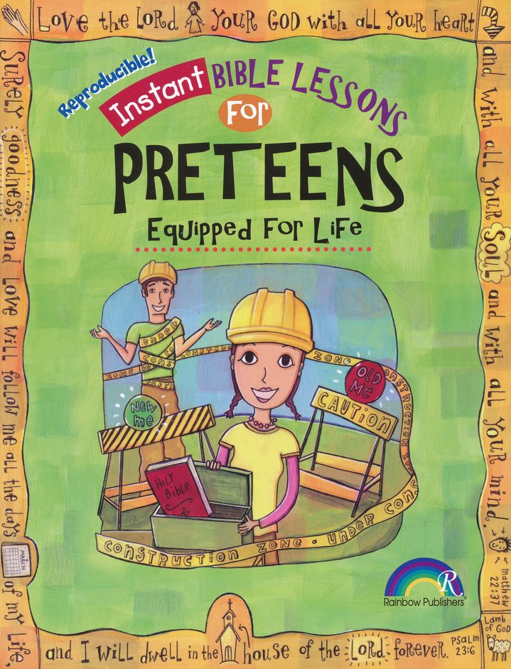 Instant Bible Lessons for Preteens: Equipped for Life — One Stone ...