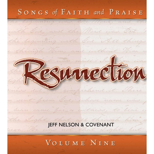 Songs of Faith & Praise: Resurrection - CD 9