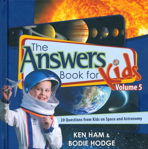 The Answers Book for Kids Vol. 5