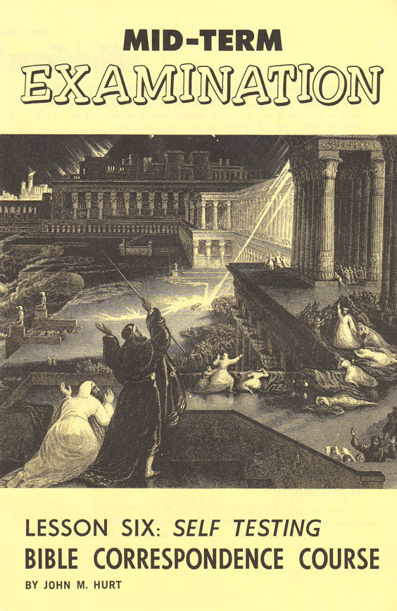 Hurt 12-Lesson Correspondence Course: Lesson 6