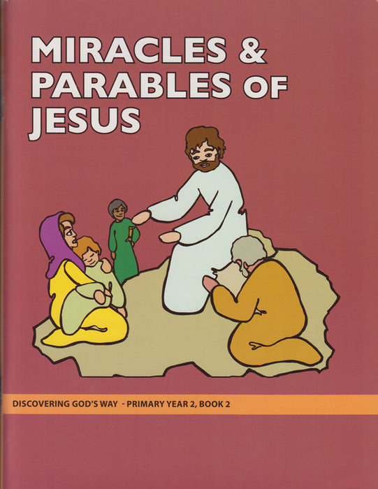 Miracles and Parables of Jesus (Primary 2:2) Student
