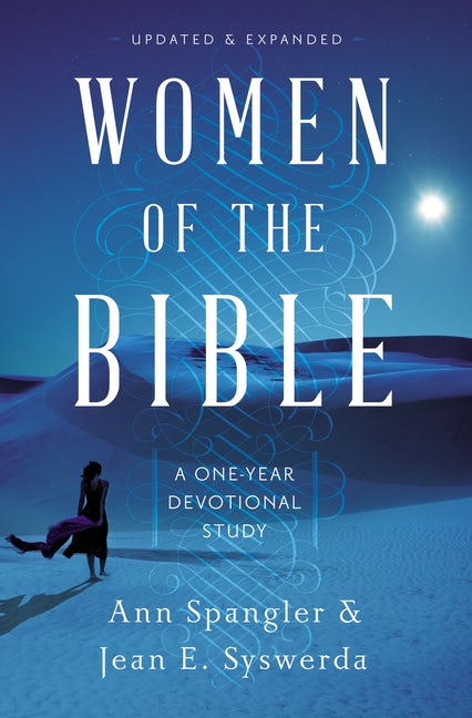 Women of the Bible: A One-Year Devotional Study