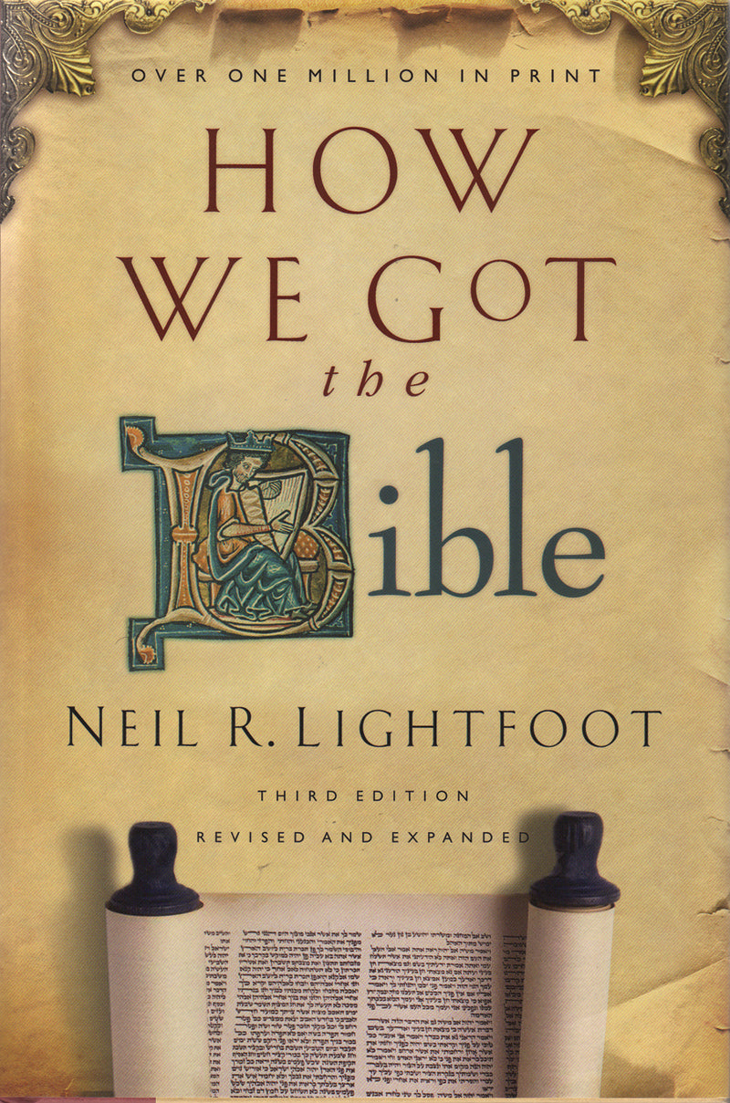 How We Got The Bible 3rd Edition