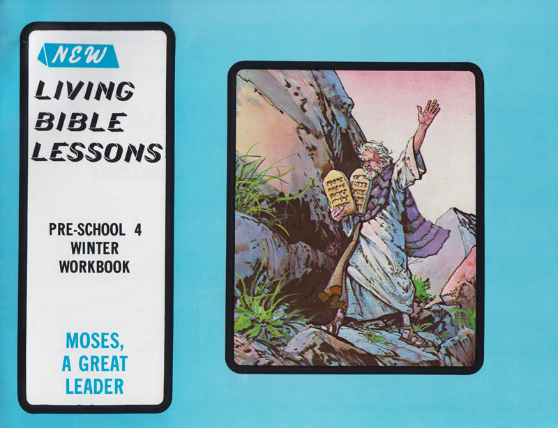 PRESCHOOL 4-2 ST - Moses - A Great Leader