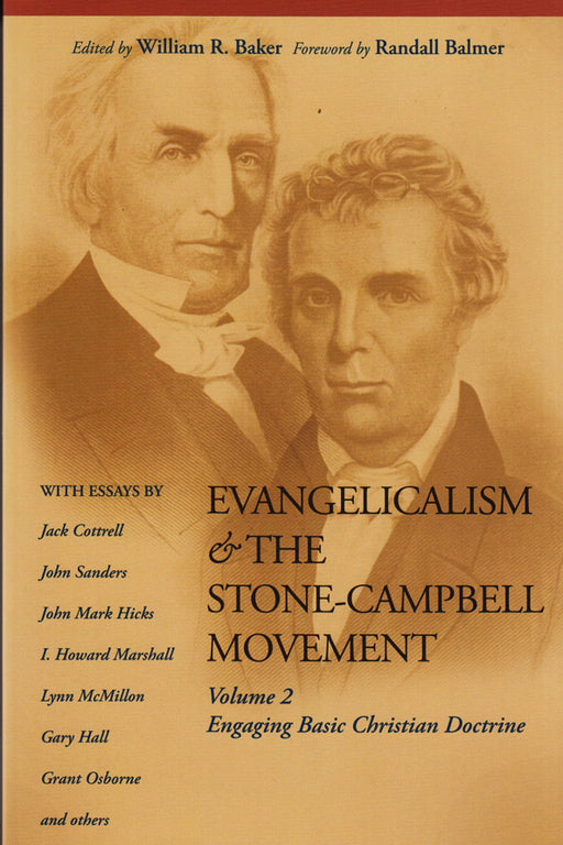Evangelicalism & the Stone-Campbell Movement 2