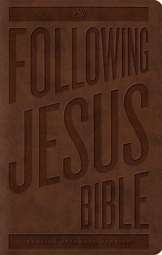 ESV Following Jesus Bible Brown TruTone