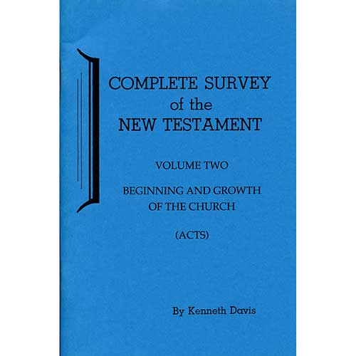 Complete Survey of the New Testament - Vol. 2