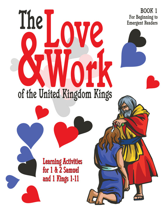 The Love and Work of the United Kingdom Kings Activity Book 1 - Non-Readers (Loving Hearts & Working Hands)