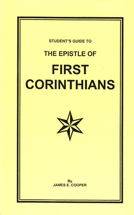 A Students Guide to 1 Corinthians