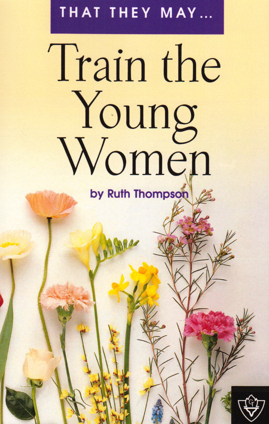That They May Train The Young Women