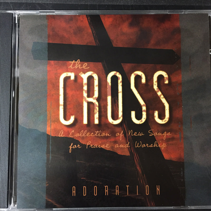 The Cross: Songs for Praise & Worship