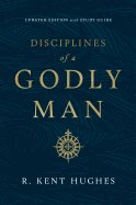 Disciplines of a Godly Man